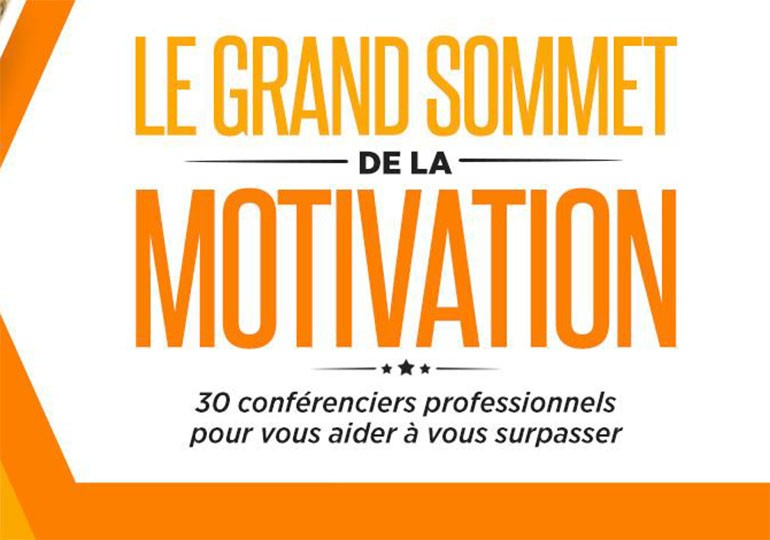 le grand sommet de la motivation 2